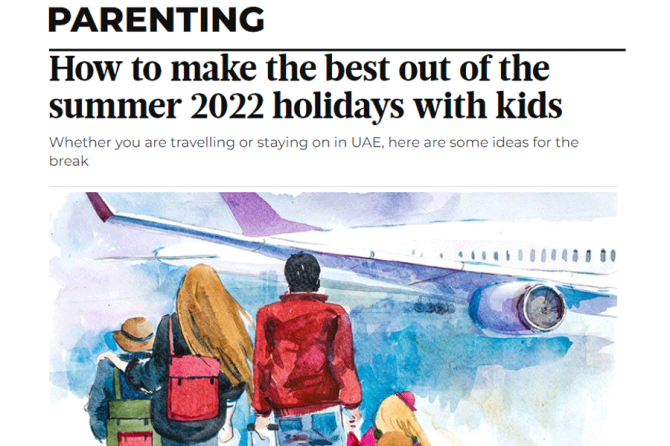 How to make the best out of the summer 2022 holidays with kids – Psychologist Maida talks to Gulf News